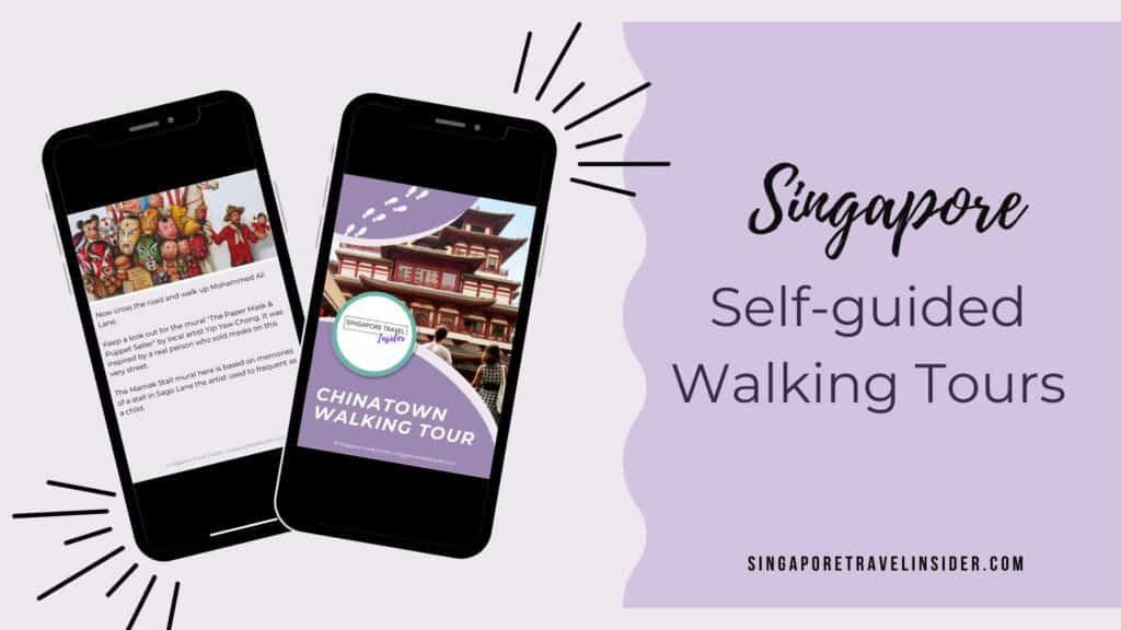 Advert for self-guided walking tours of Singapore.